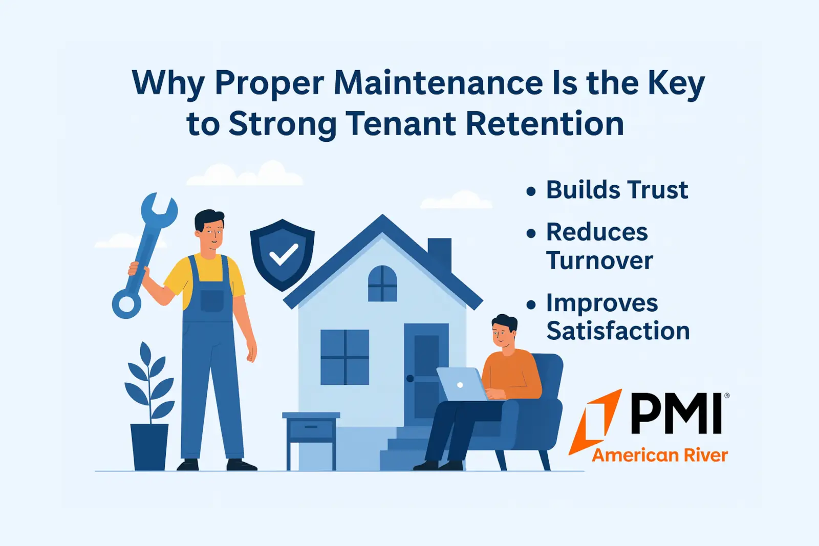 Why Proper Maintenance Is the Key to Strong Tenant Retention